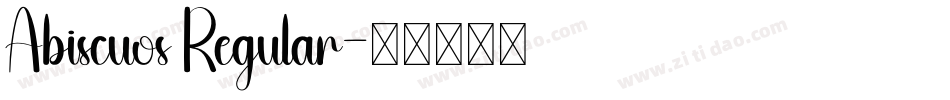 Abiscuos Regular字体转换
